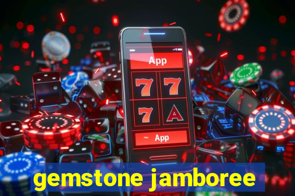 gemstone jamboree