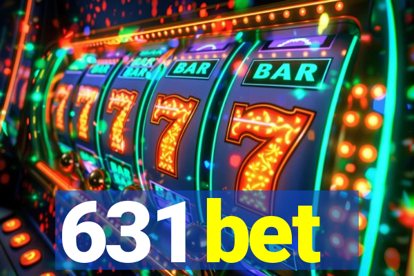 631 bet