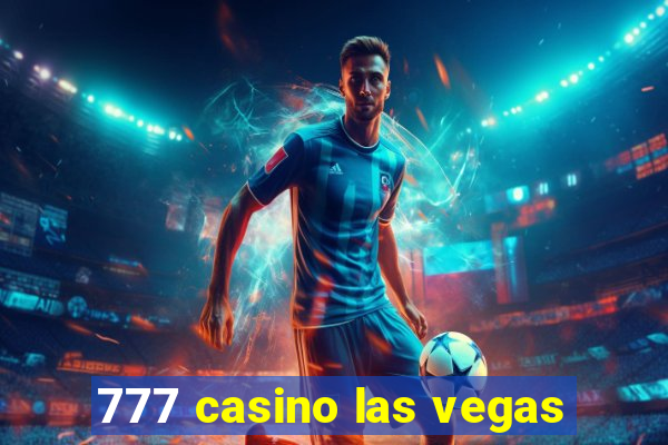 777 casino las vegas