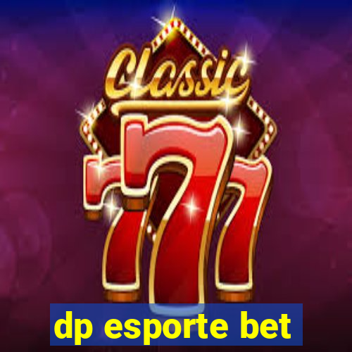 dp esporte bet