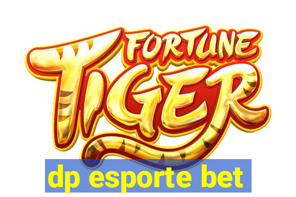 dp esporte bet