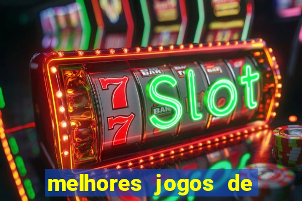 melhores jogos de casino para ganhar dinheiro