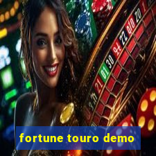 fortune touro demo