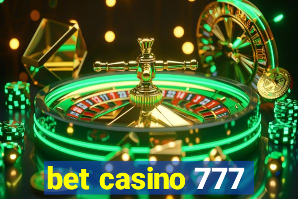 bet casino 777