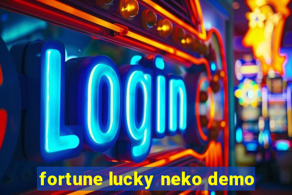 fortune lucky neko demo