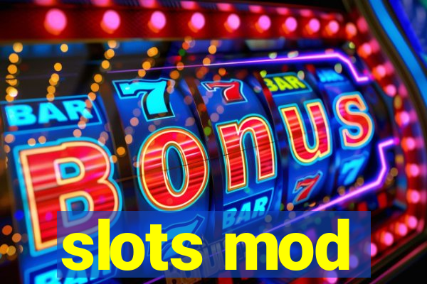 slots mod