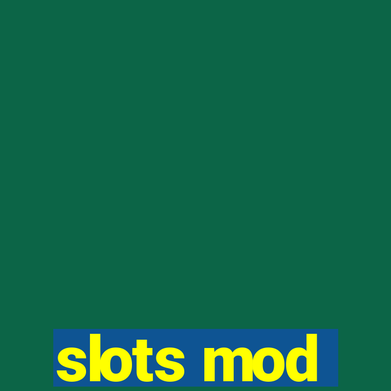 slots mod