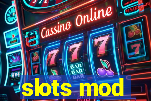 slots mod