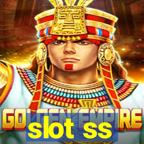 slot ss