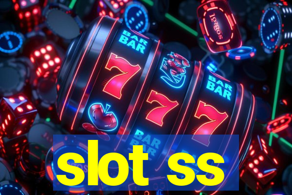 slot ss