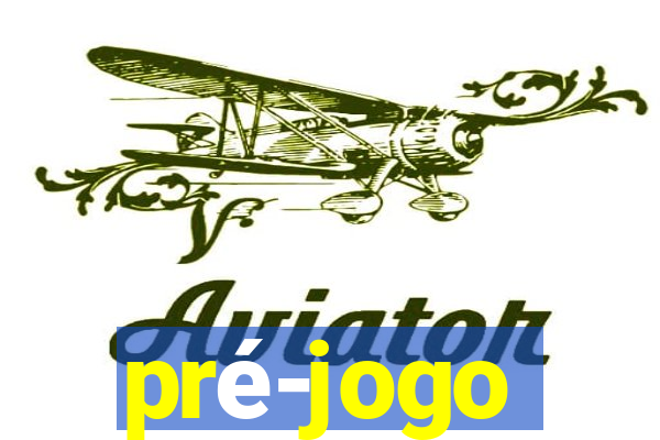 pré-jogo