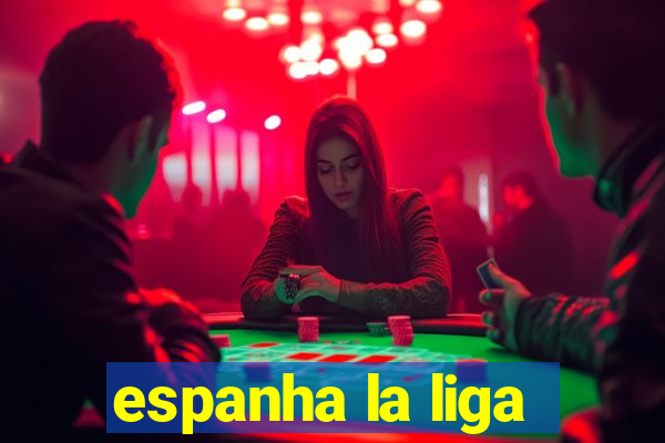 espanha la liga