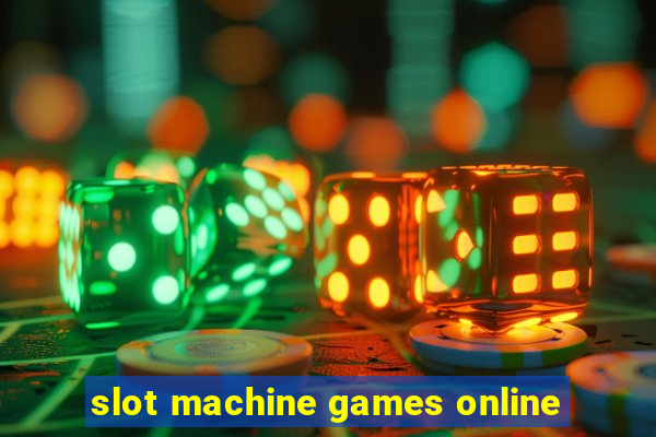 slot machine games online