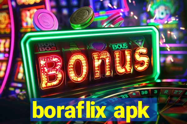 boraflix apk