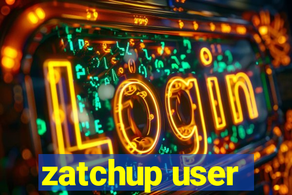 zatchup user