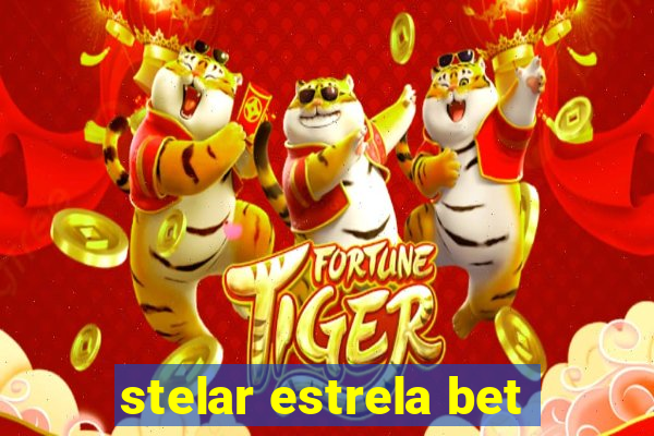 stelar estrela bet