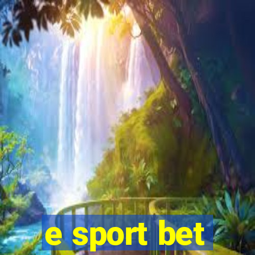 e sport bet