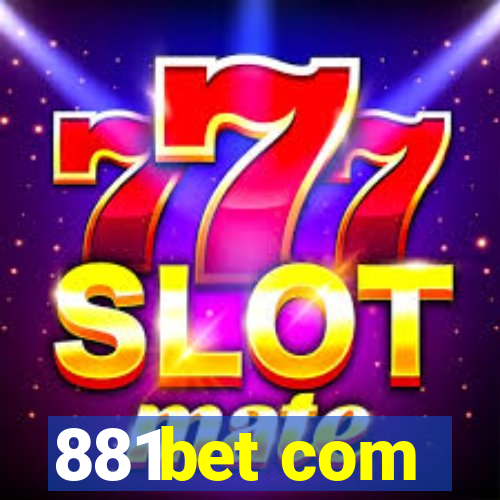 881bet com