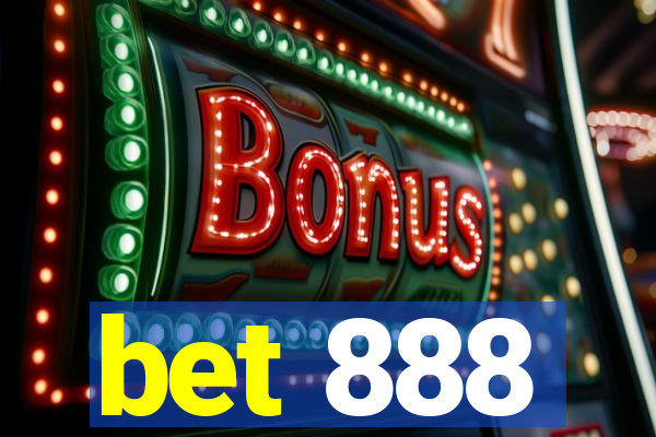 bet 888