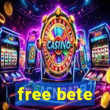 free bete