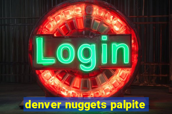 denver nuggets palpite