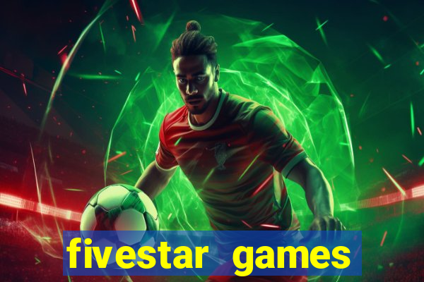 fivestar games slots and casino