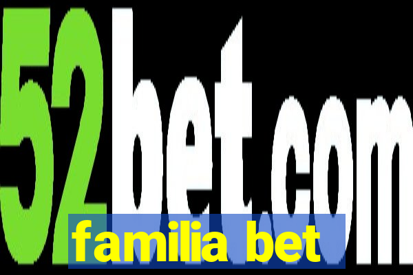 familia bet