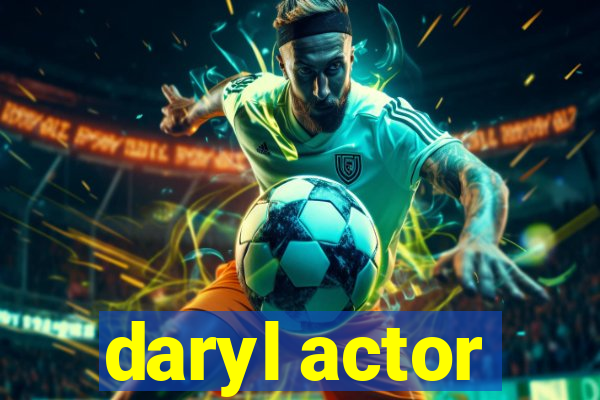 daryl actor