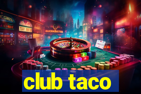 club taco