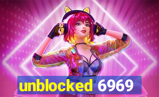 unblocked 6969