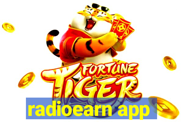 radioearn app