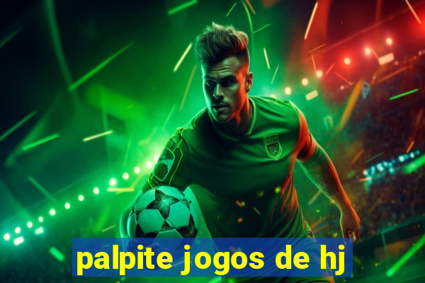 palpite jogos de hj