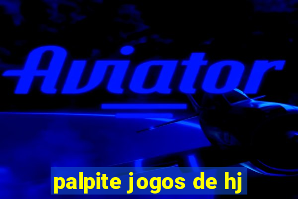 palpite jogos de hj