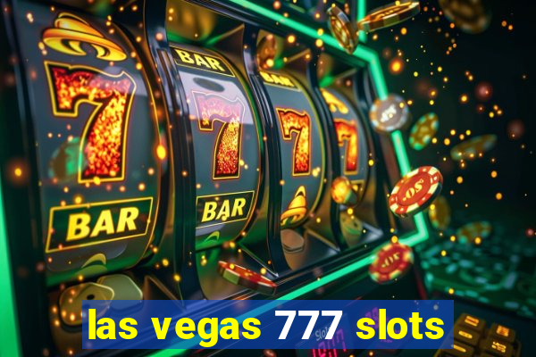 las vegas 777 slots