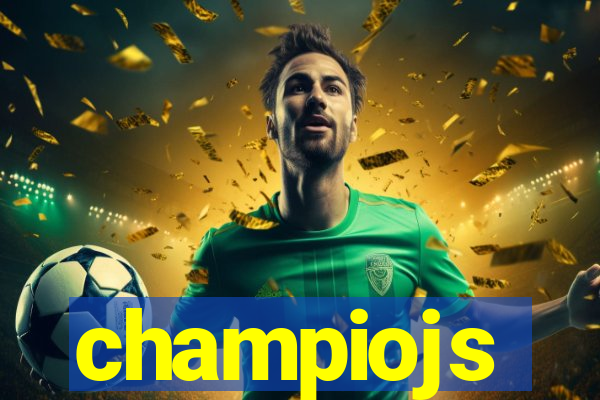 champiojs