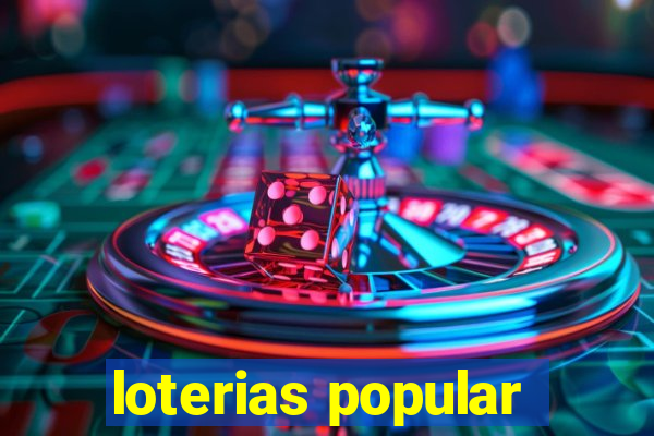 loterias popular