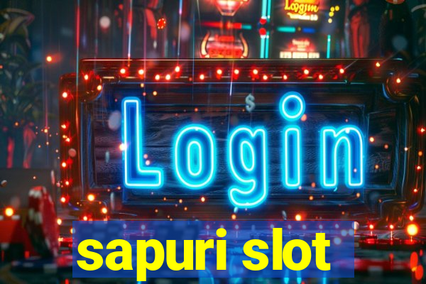 sapuri slot