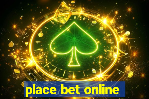 place bet online