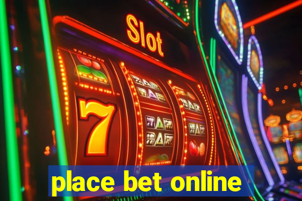 place bet online