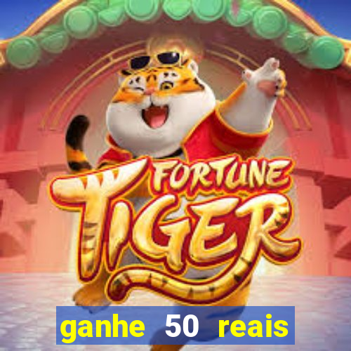 ganhe 50 reais para apostar cassino