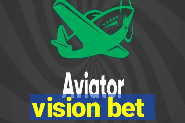 vision bet