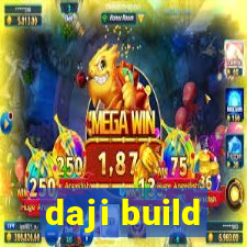 daji build