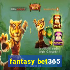 fantasy bet365