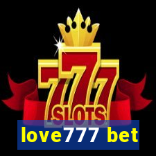 love777 bet