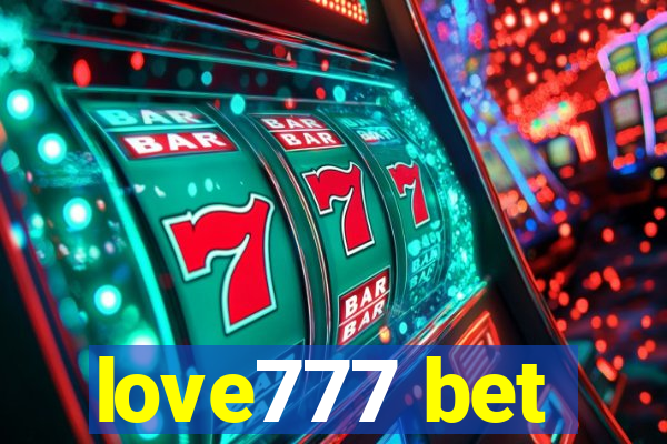 love777 bet