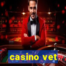 casino vet