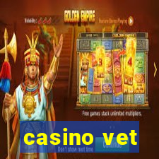 casino vet