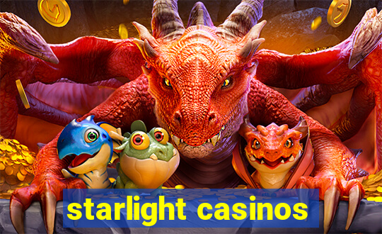 starlight casinos