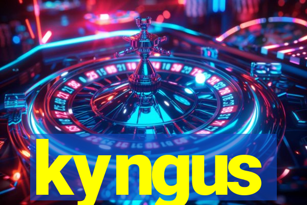 kyngus