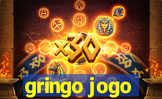 gringo jogo